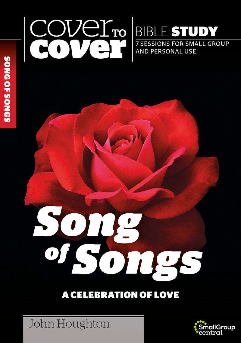 Cover to Cover Bible Study: Song of Songs
