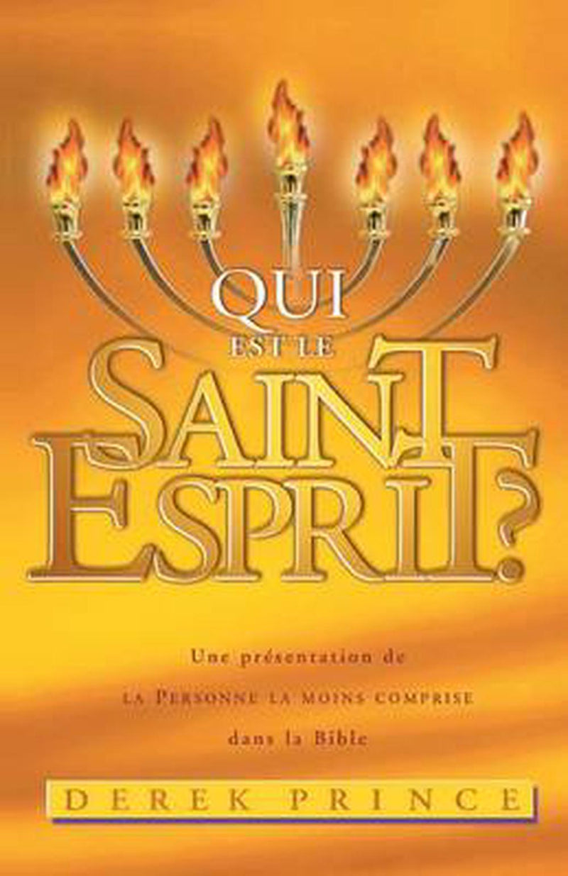 Who is The Holy Spirit? (French)