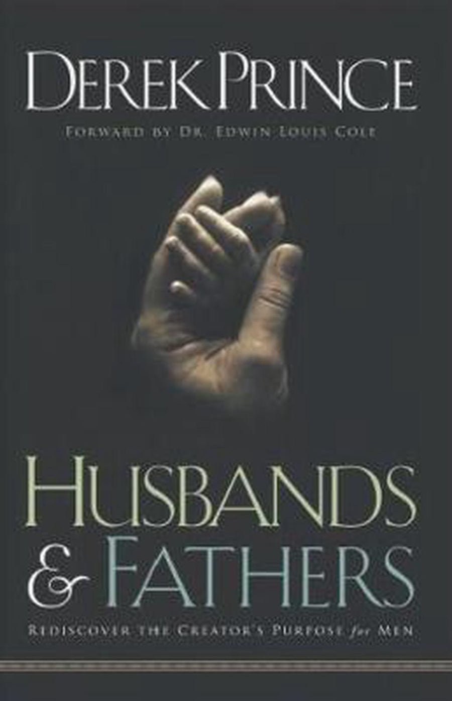 Husbands and Fathers - Re-vived