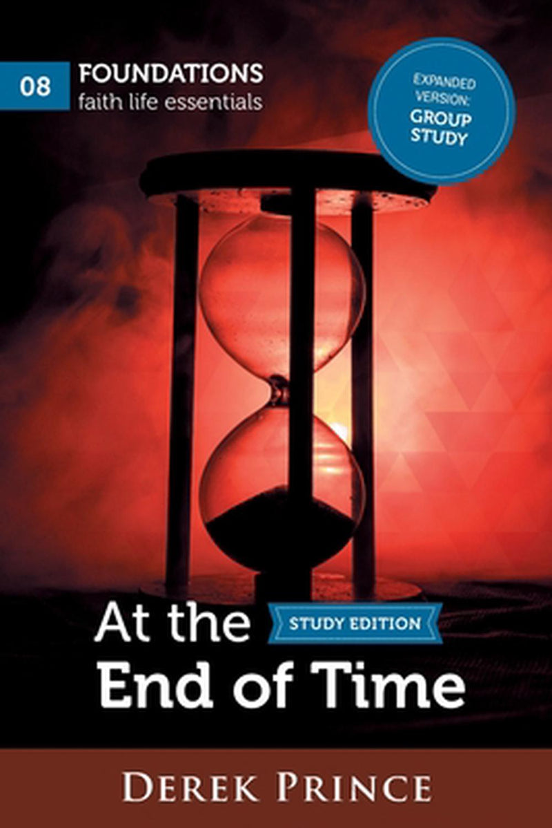 At the End of Time Study Edition