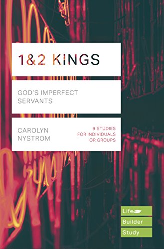 Lifebuilder: 1 & 2 Kings - Re-vived