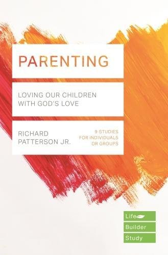 Lifebuilder: Parenting - Re-vived
