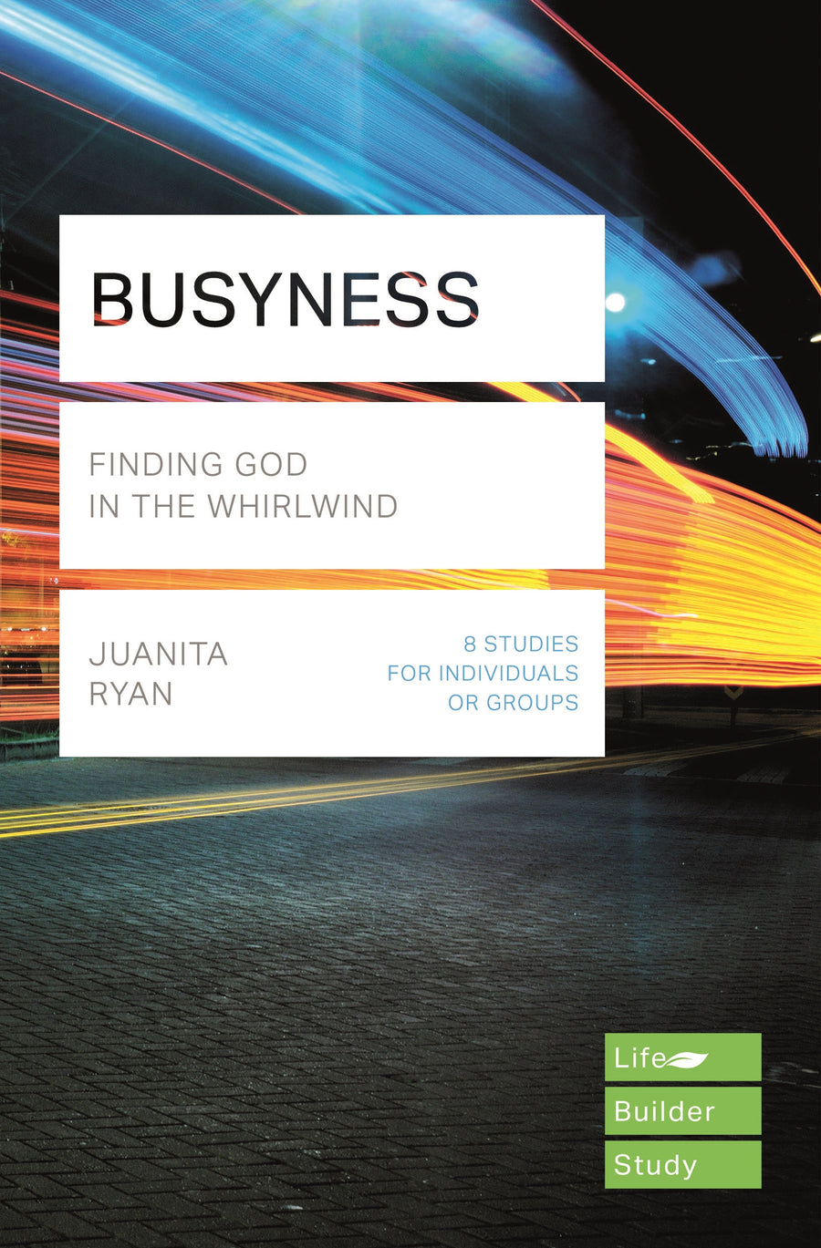 Lifebuilder: Busyness - Re-vived