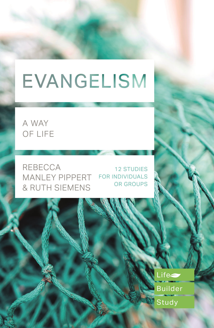 LifeBuilder: Evangelism - Re-vived