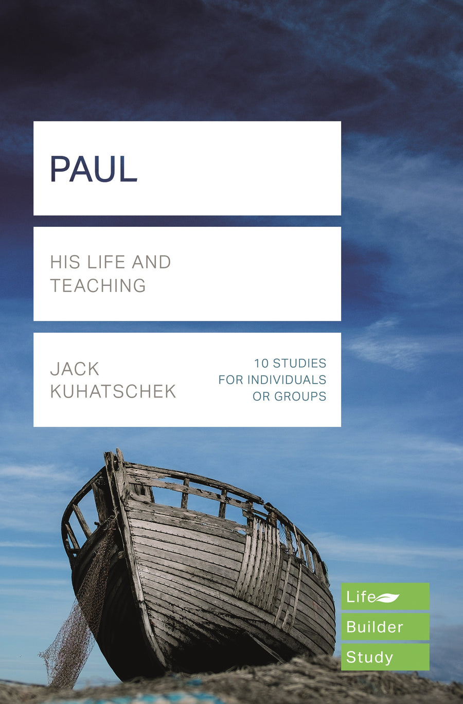 LifeBuilder: Paul - Re-vived