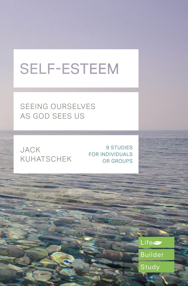 LifeBuilder: Self-Esteem