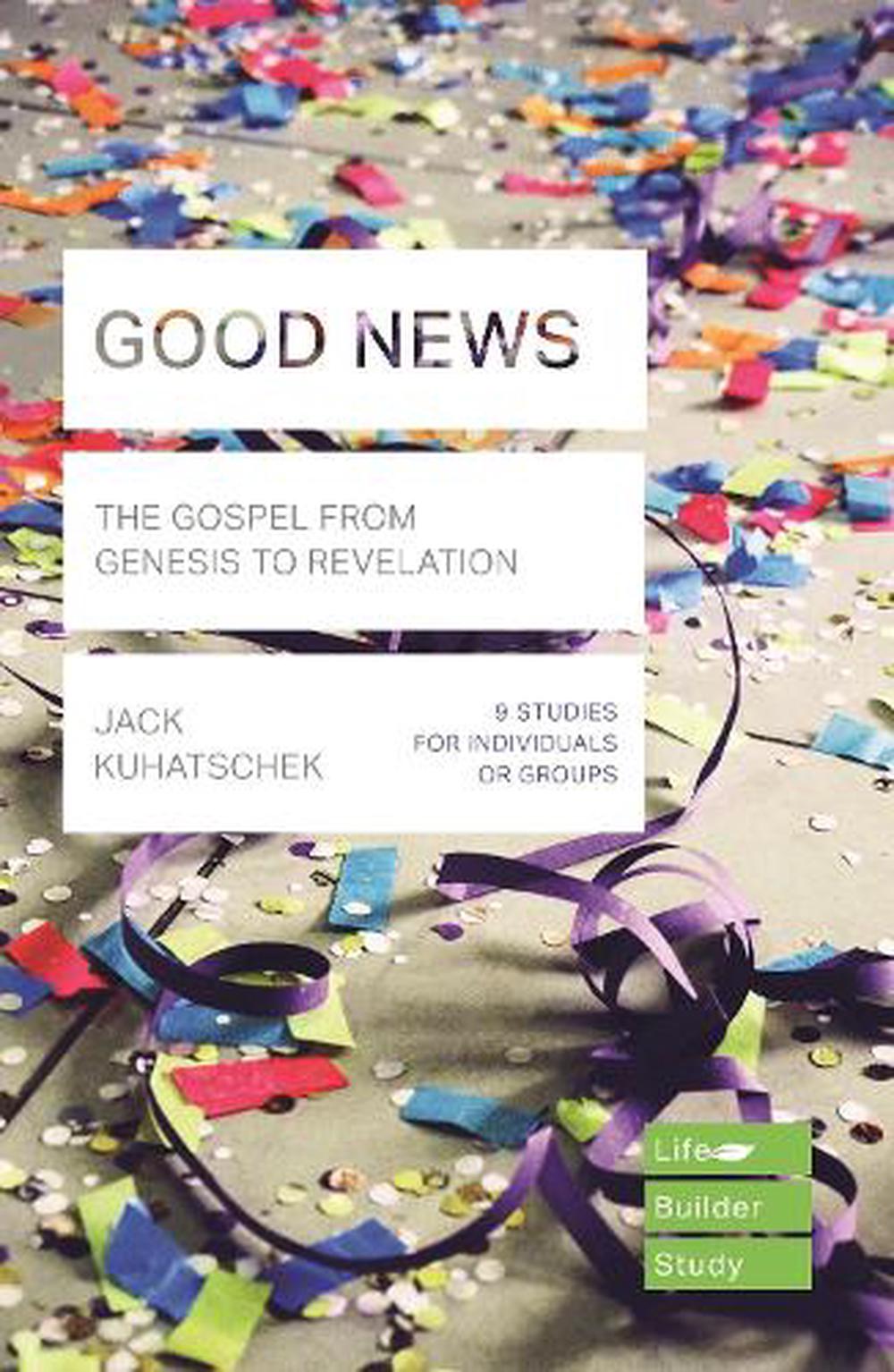 LifeBuilder: Good News