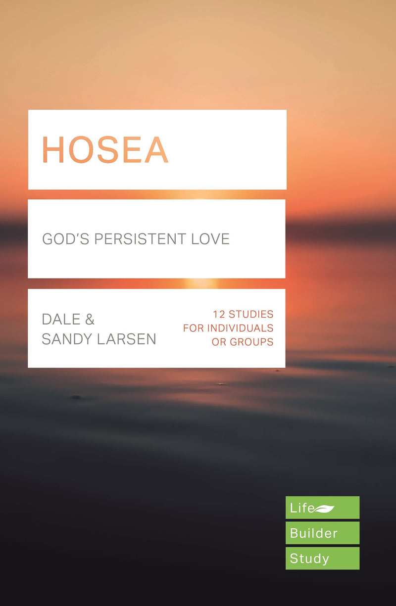 LifeBuilder: Hosea