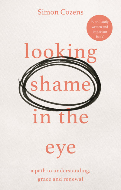 Looking Shame in the Eye - Re-vived