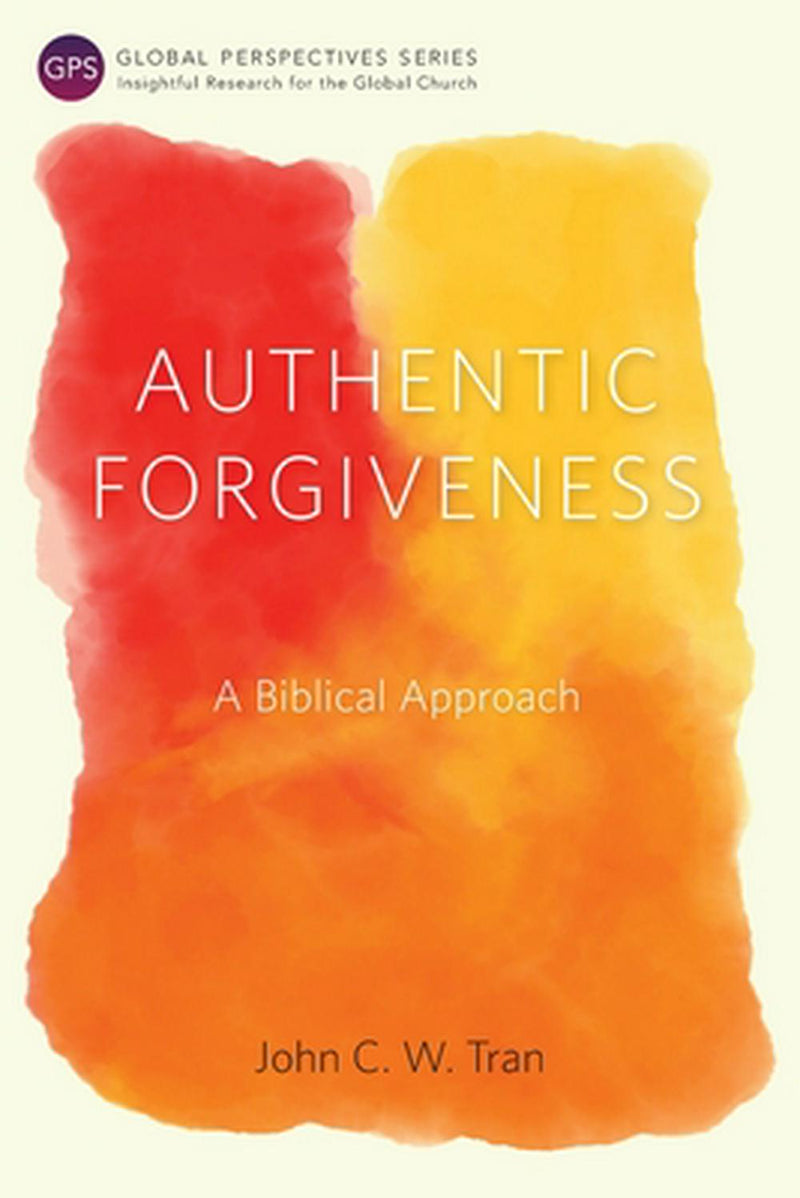 Authentic Forgiveness