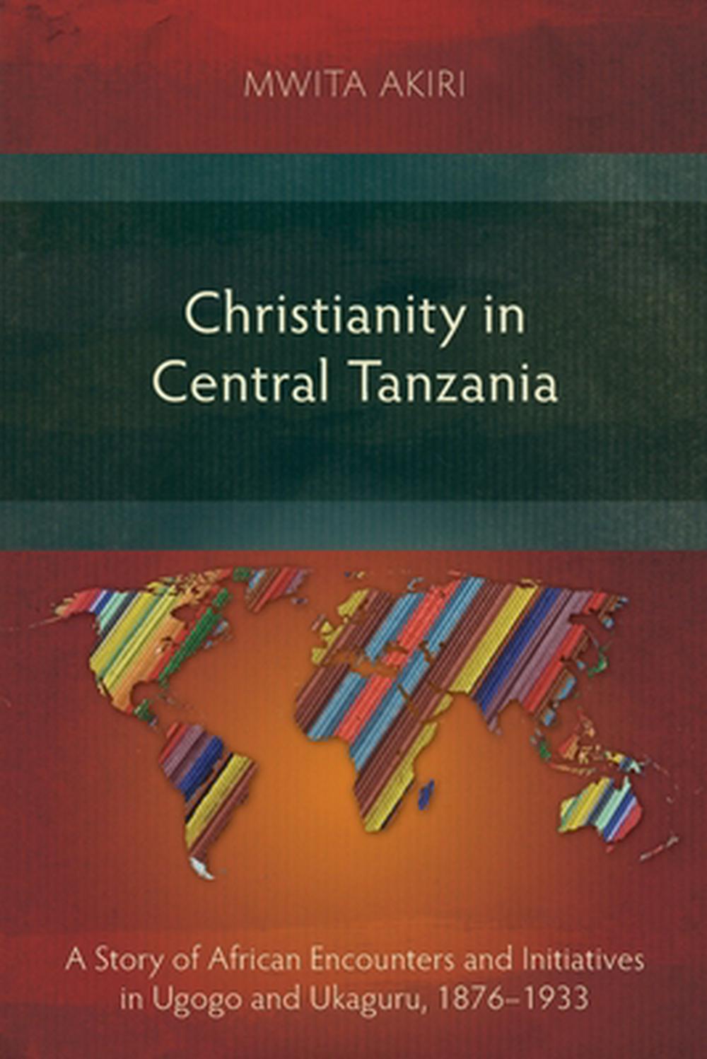Christianity in Central Tanzania - Re-vived