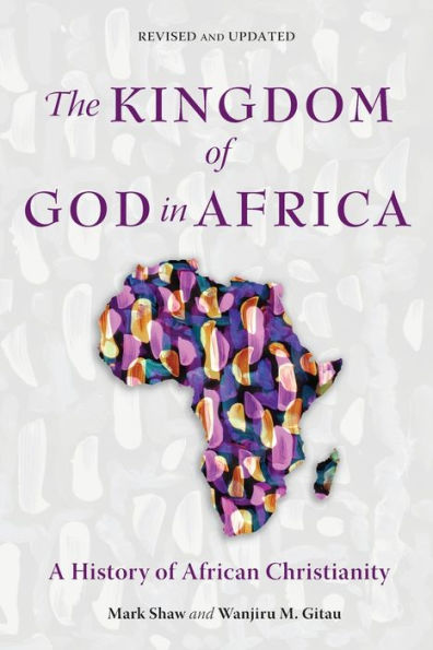 The Kingdom of God in Africa - Re-vived
