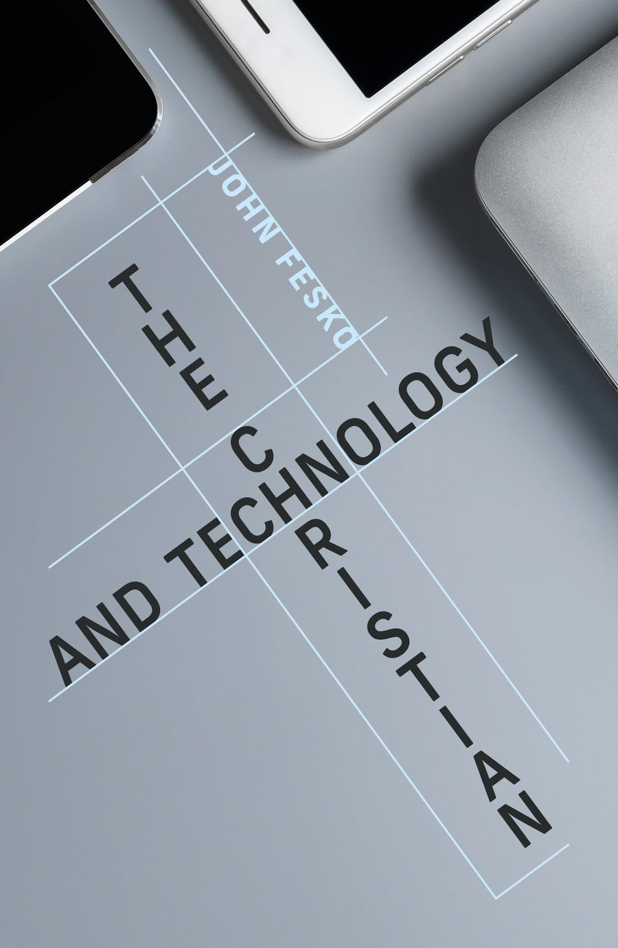The Christian and Technology - Re-vived