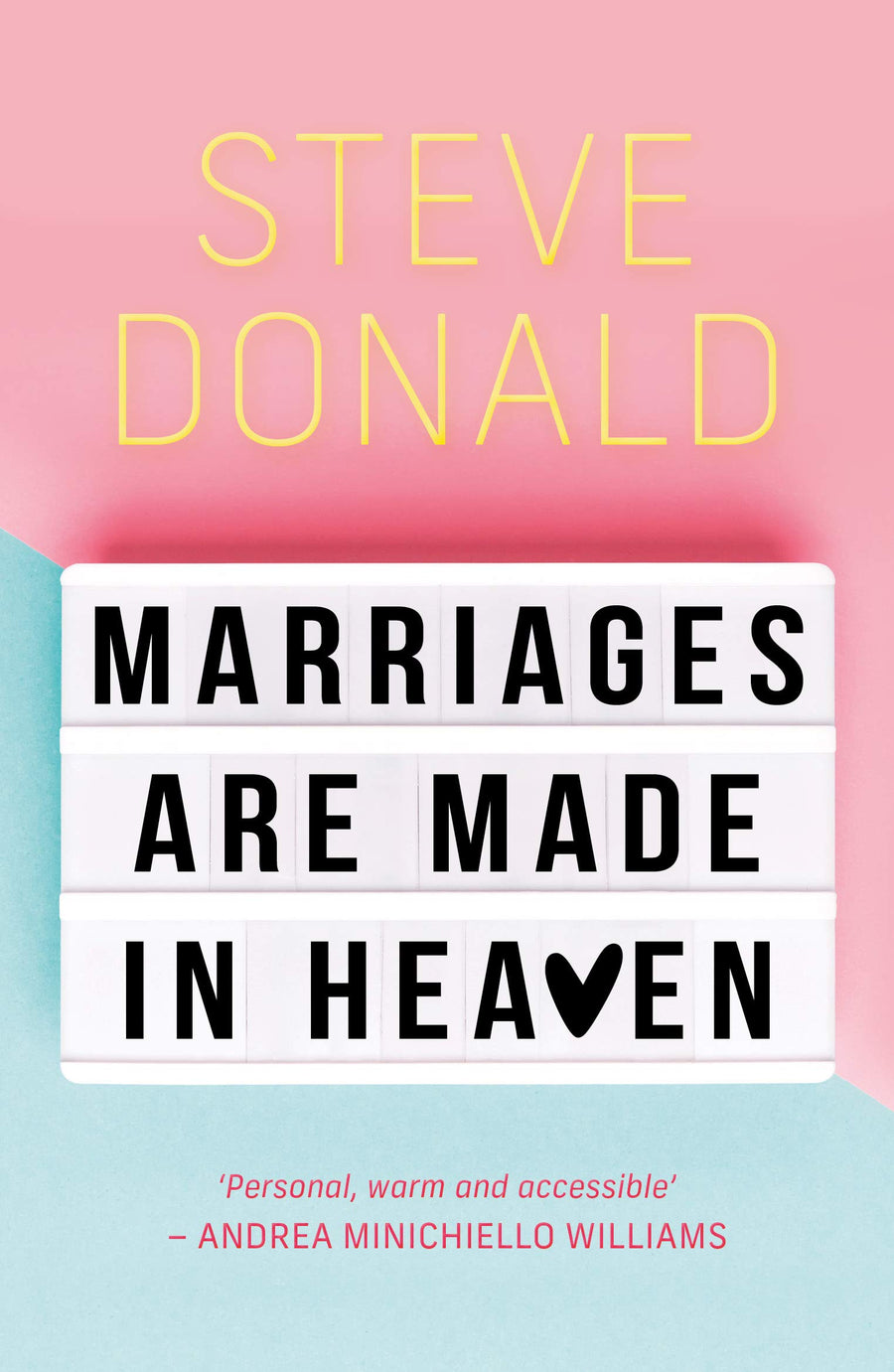 Marriages are Made in Heaven - Re-vived