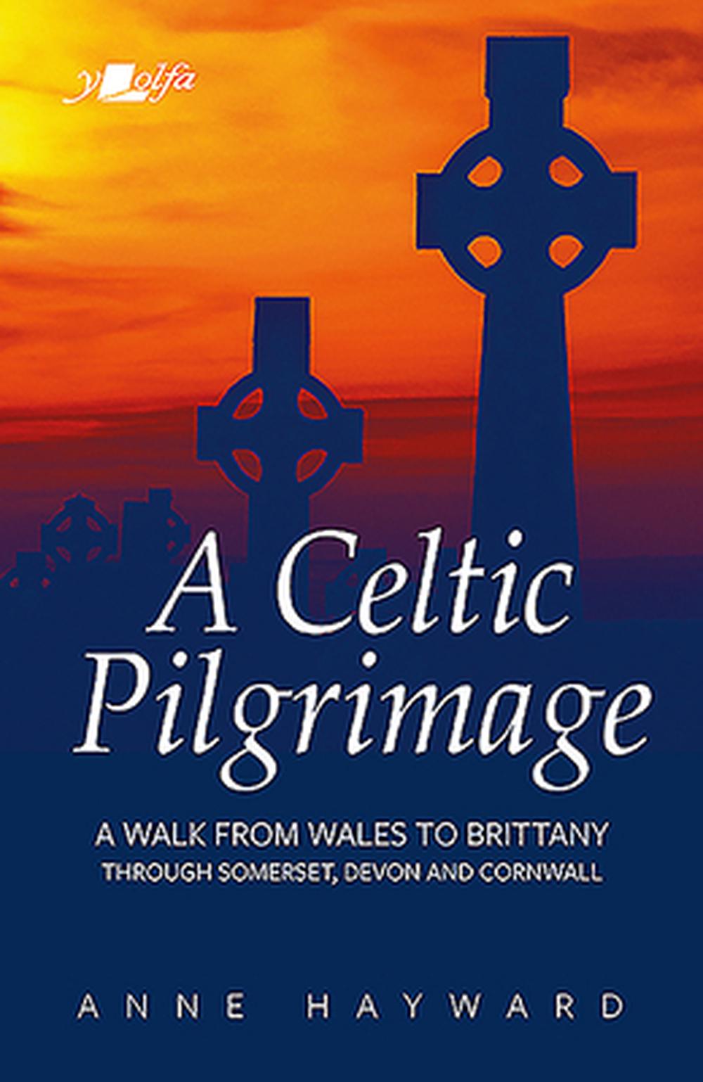 A Celtic Pilgrimage - Re-vived