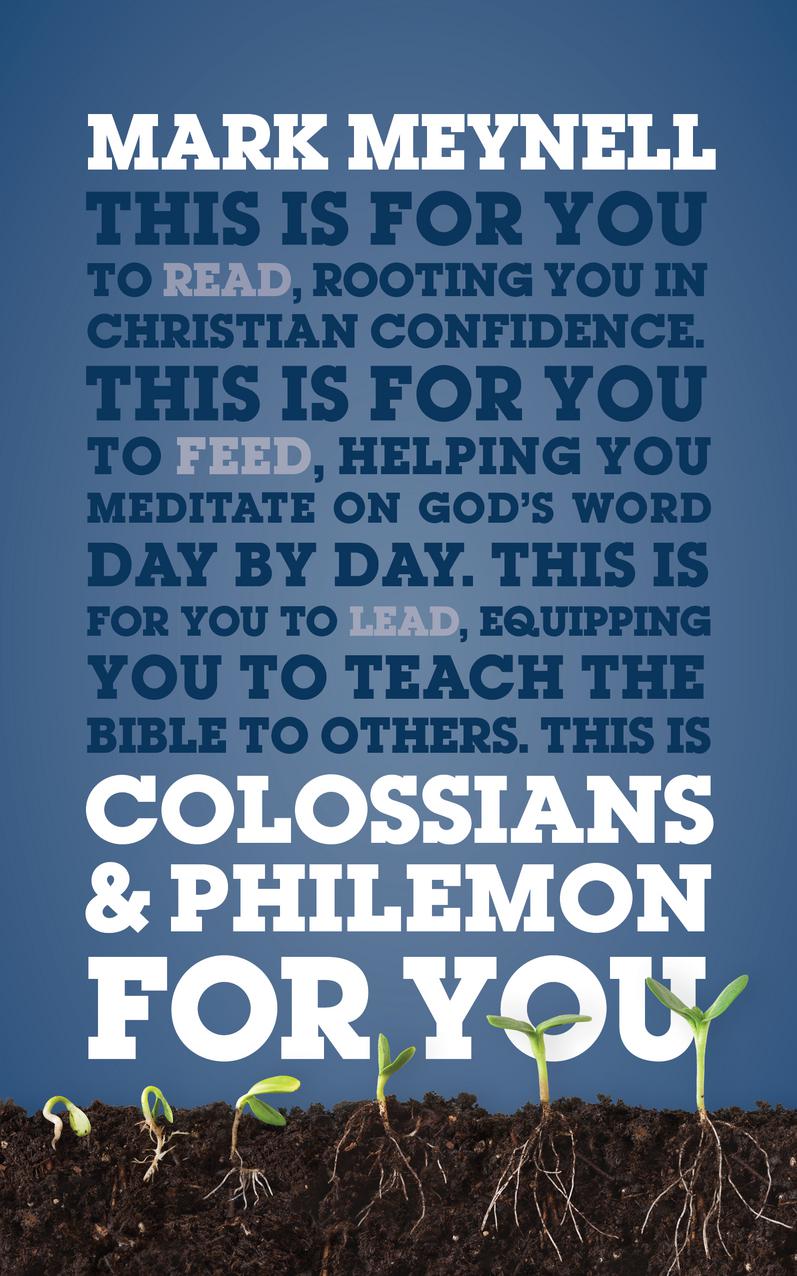 Colossians And Philemon For You - Re-vived