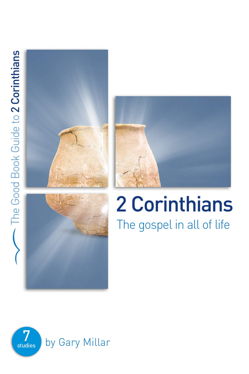 2 Corinthians: The Gospel in all of Life - Re-vived