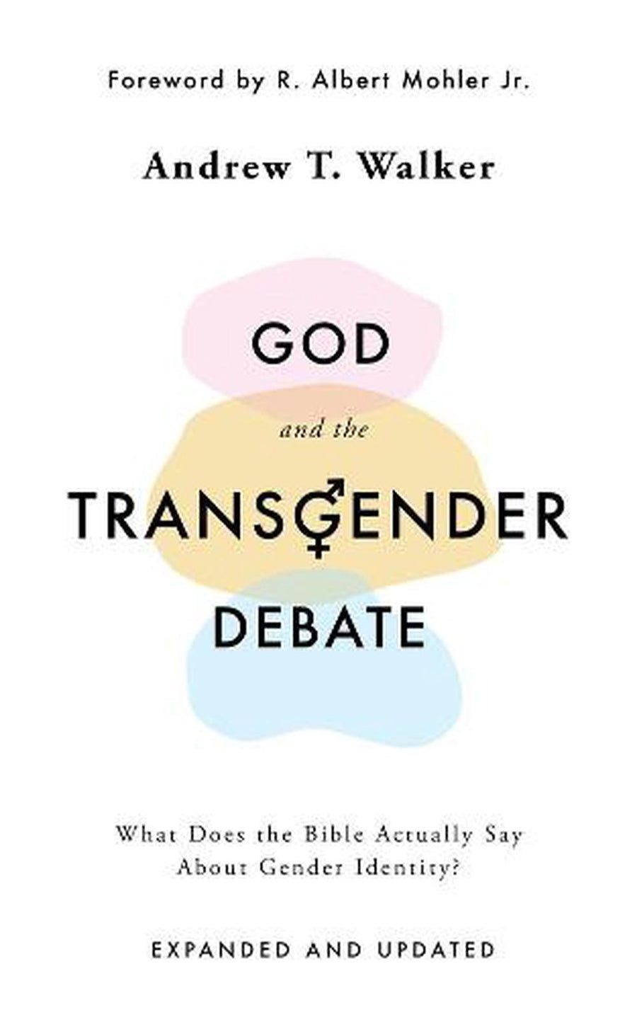God and the Transgender Debate, Second Edition - Re-vived