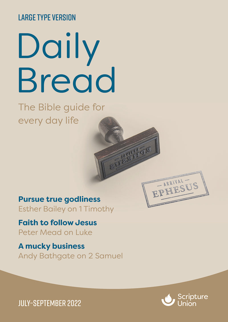 Daily Bread Large Print July-September 2022