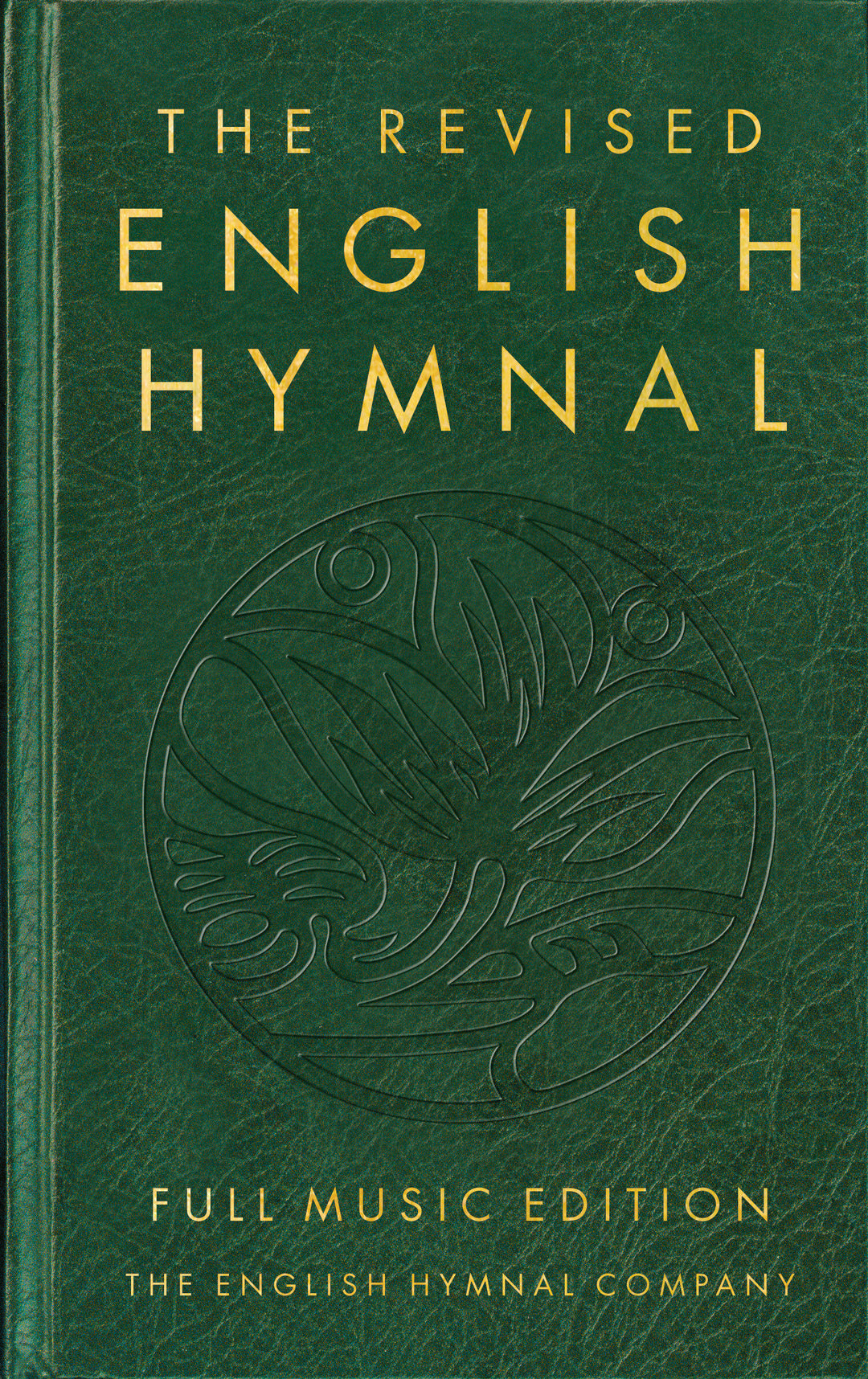 The Revised English Hymnal Full Music Edition - Re-vived