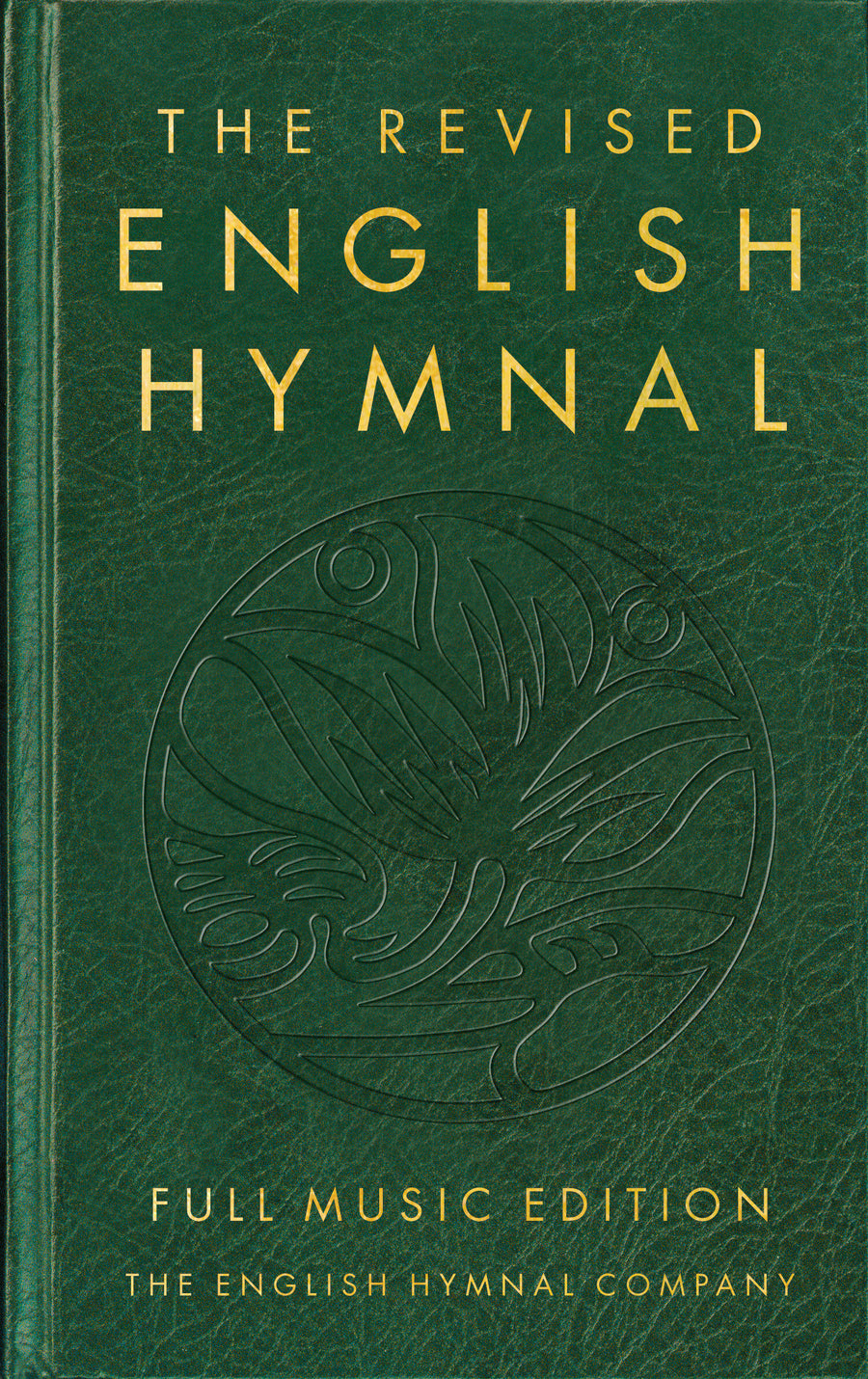 The Revised English Hymnal Full Music Edition - Re-vived