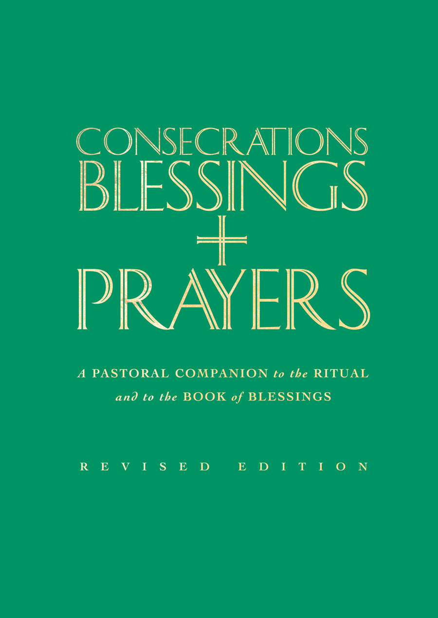 Consecrations, Blessings And Prayers - Re-vived