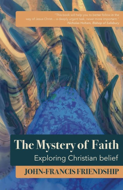 The Mystery of Faith - Re-vived