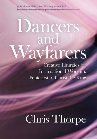 Dancers and Wayfarers - Re-vived