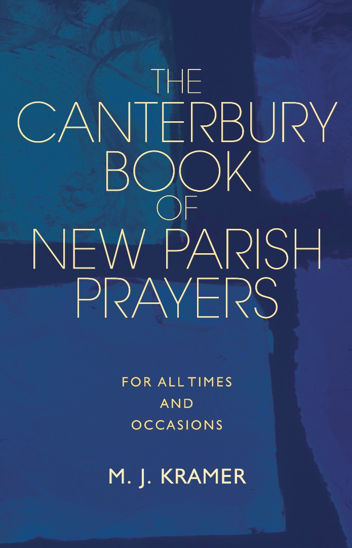 The Canterbury Book of New Parish Prayers - Re-vived