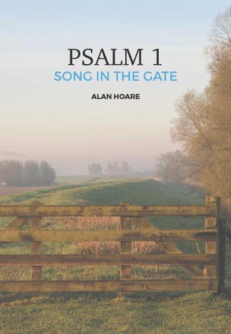 Psalm 1: Song in the Gate