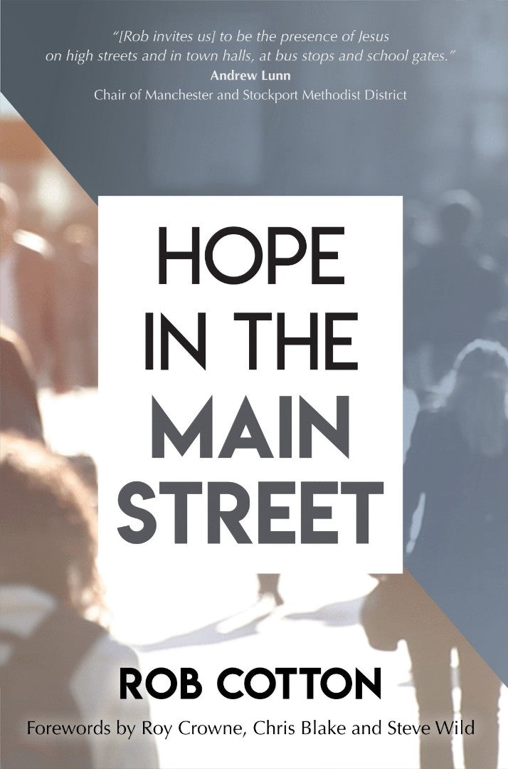Hope In The Main Street - Re-vived