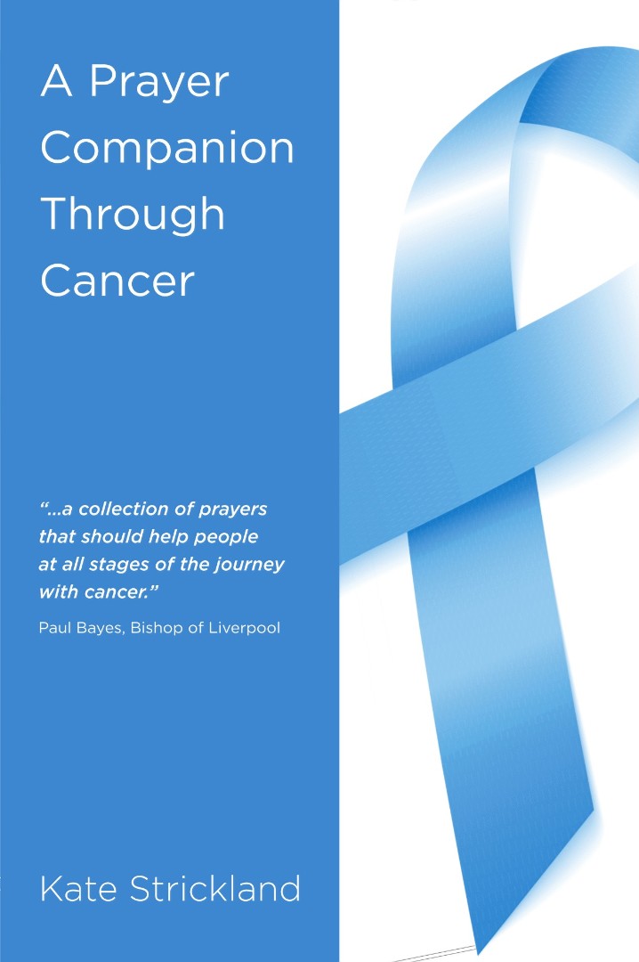 A Prayer Companion Through Cancer - Re-vived