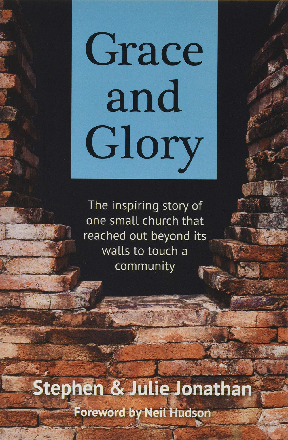 Grace and Glory - Re-vived