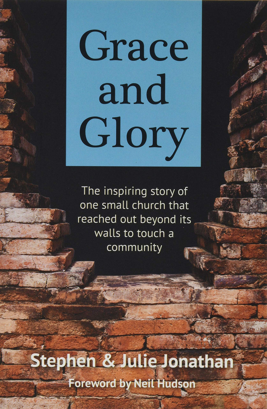 Grace and Glory - Re-vived