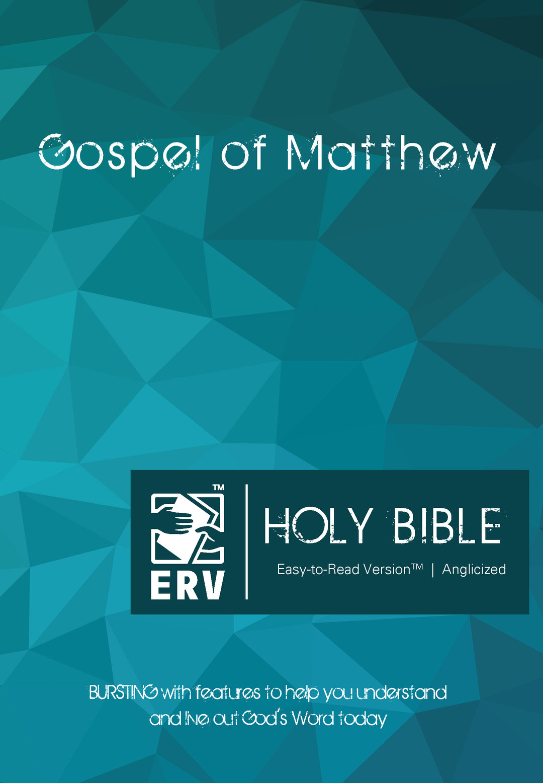 ERV Holy Bible Gospel of Matthew, Anglicized - Re-vived