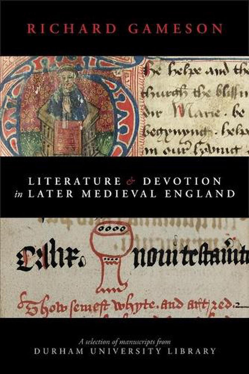 Literature and Devotion in Later Medieval England