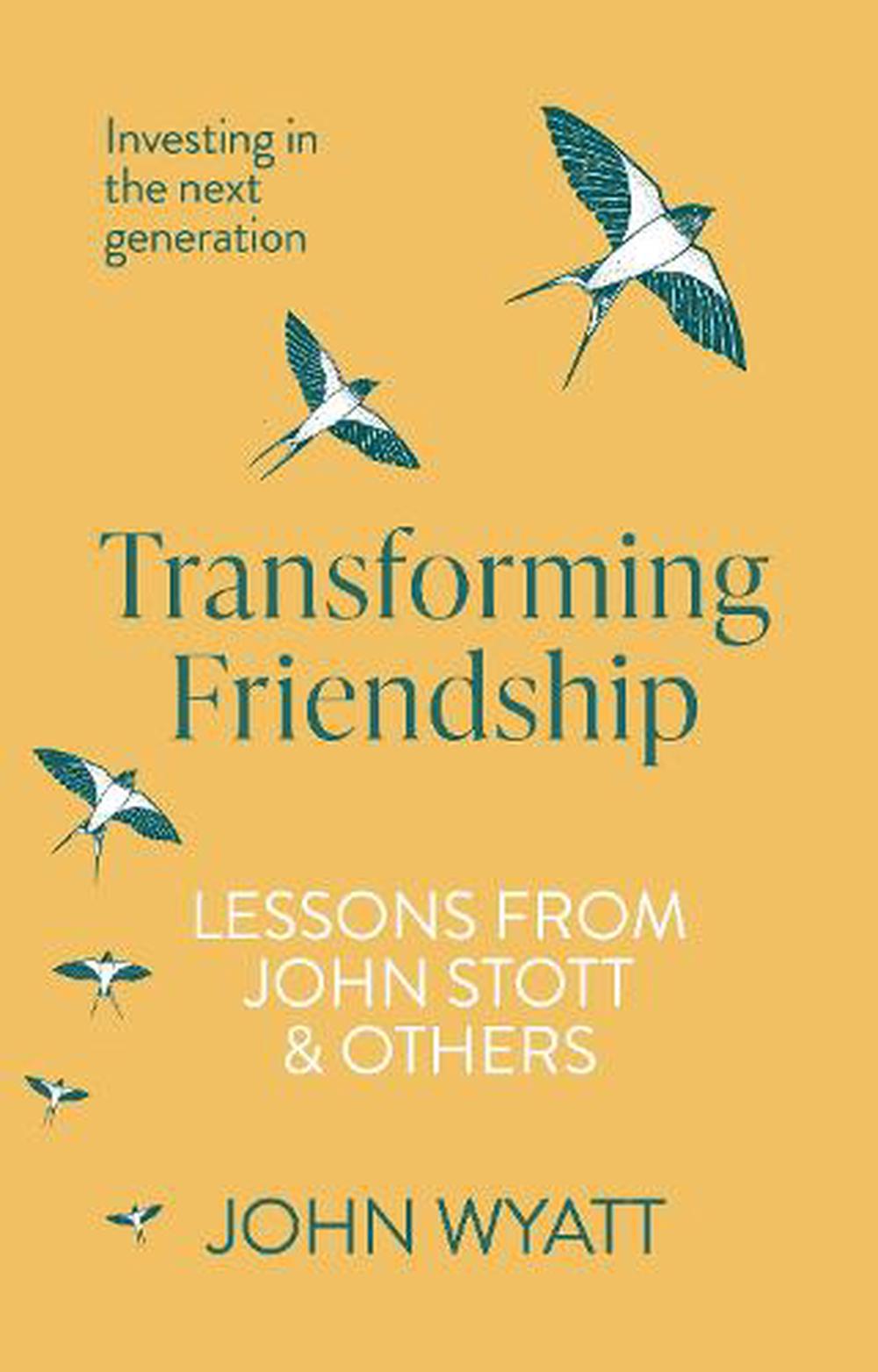 Transforming Friendship - Re-vived