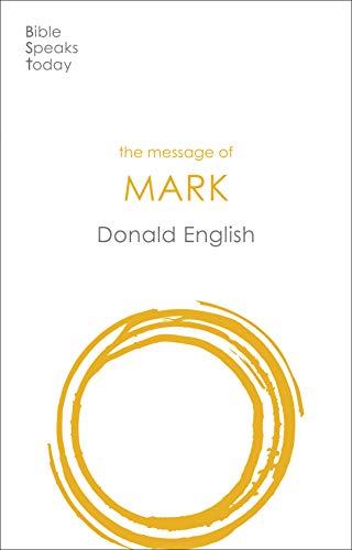 The Message of Mark - Re-vived
