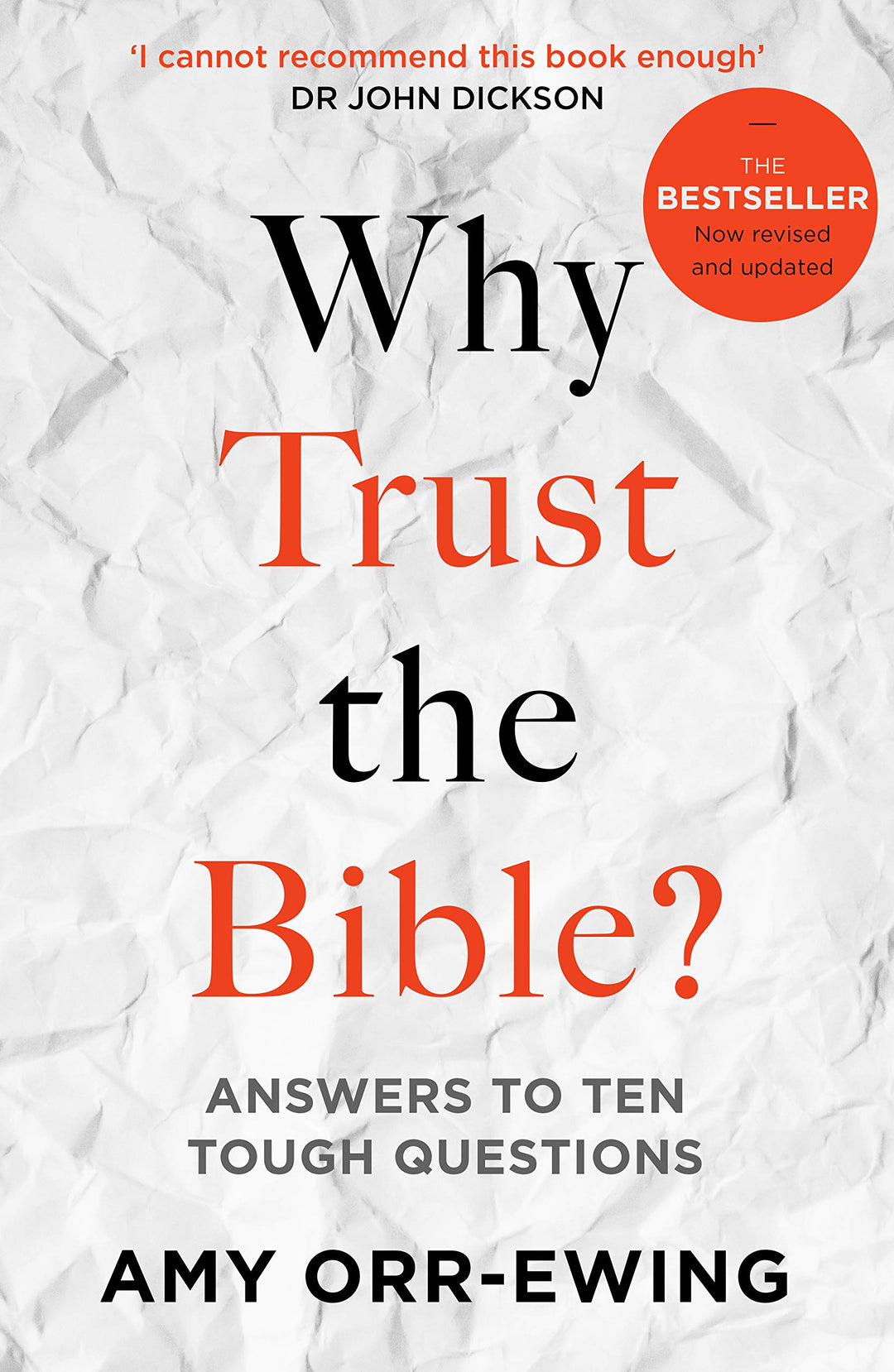 Why Trust the Bible? Revised and Updated Edition - Re-vived