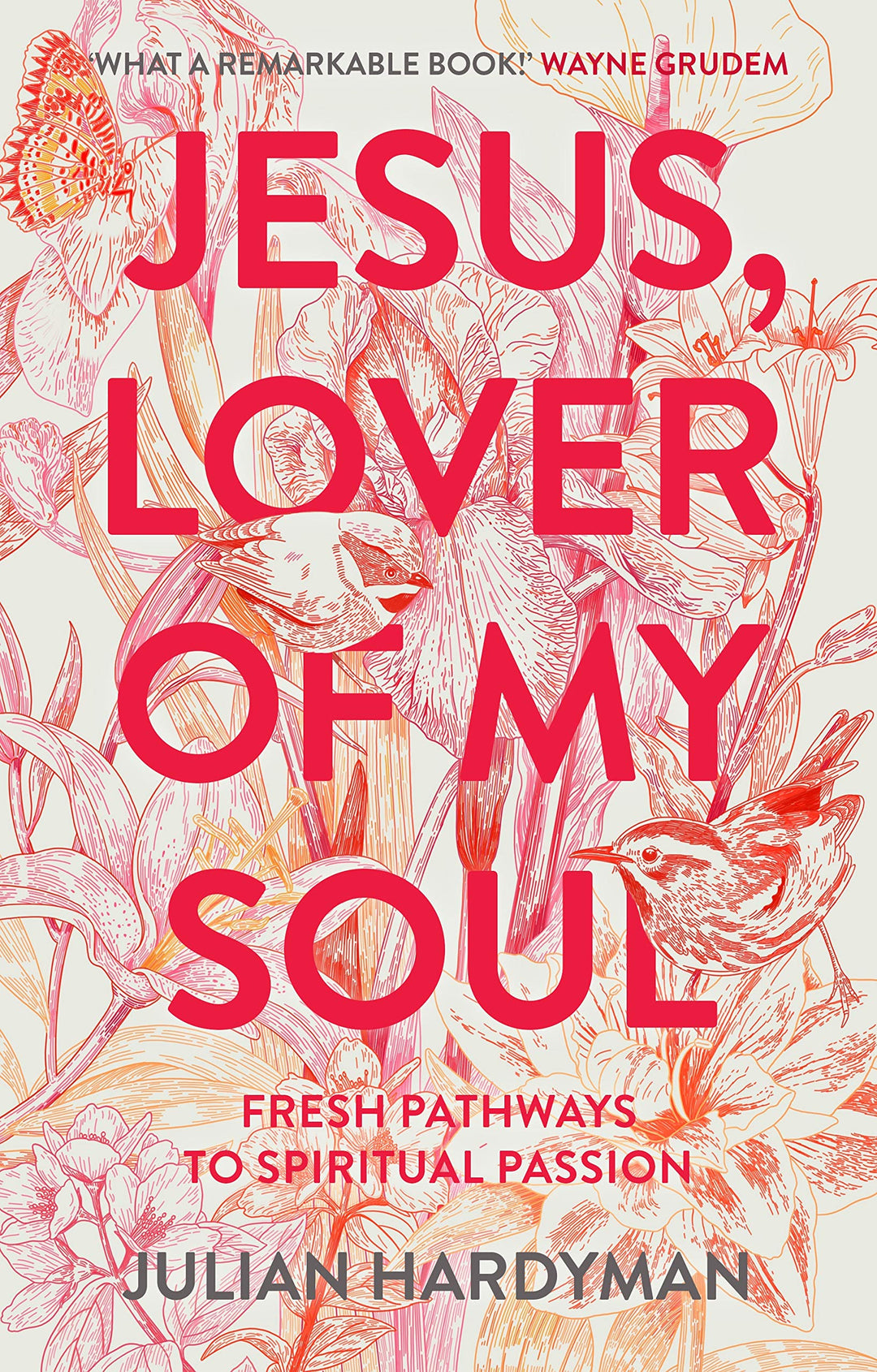 Jesus, Lover of My Soul - Re-vived