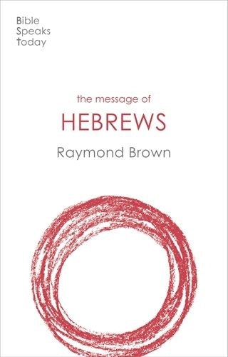 The BST Message of Hebrews - Re-vived