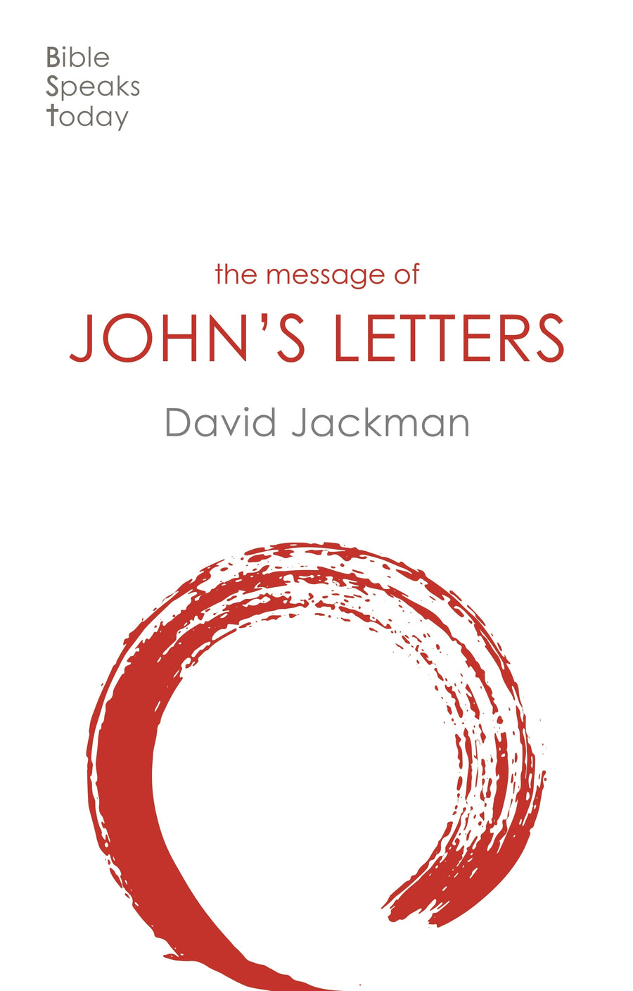 BST The Message of John's Letters - Re-vived
