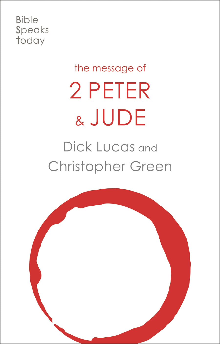 BST The Message of 2 Peter and Jude - Re-vived