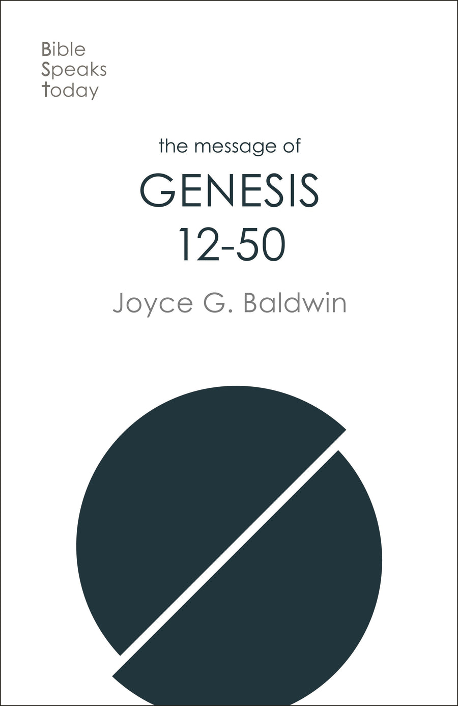 The BST Message of Genesis 12-50 - Re-vived