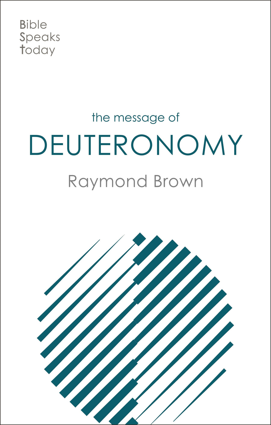 The BST Message of Deuteronomy - Re-vived