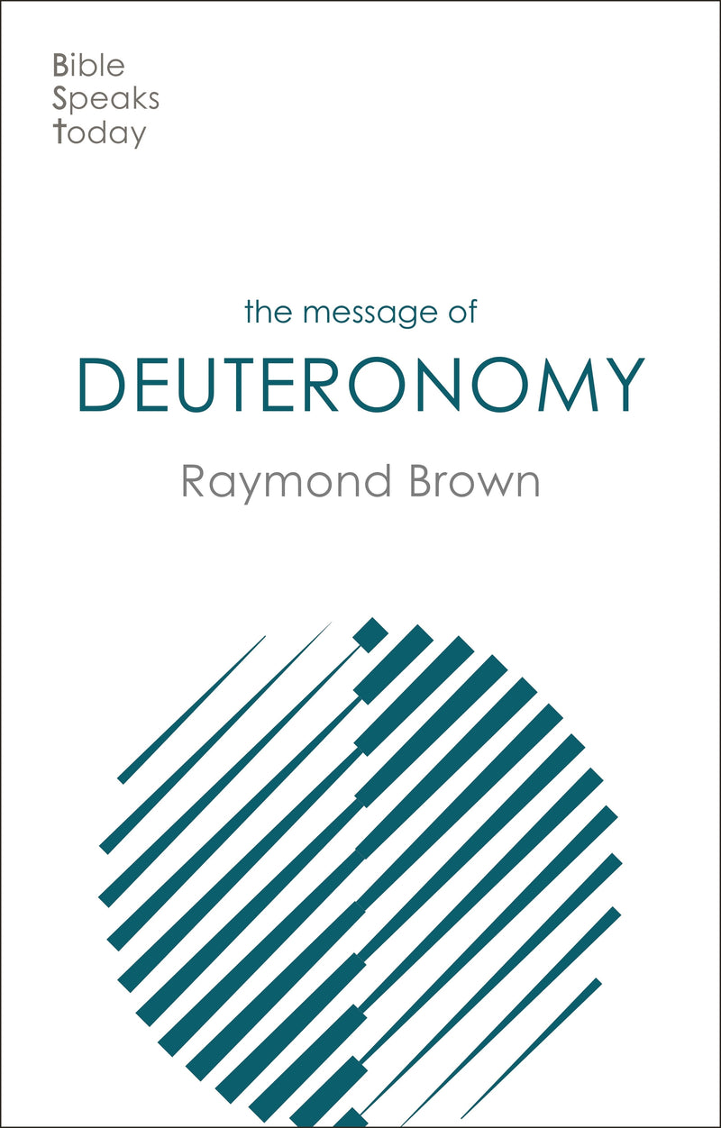 The BST Message of Deuteronomy