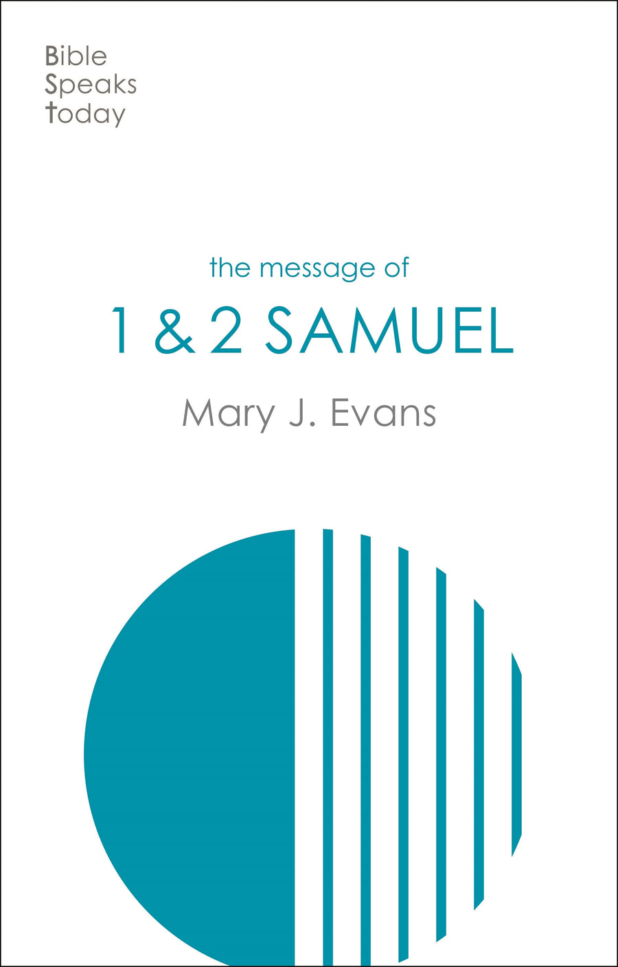 BST The Message of Samuel - Re-vived