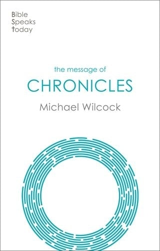 BST The Message of Chronicles - Re-vived