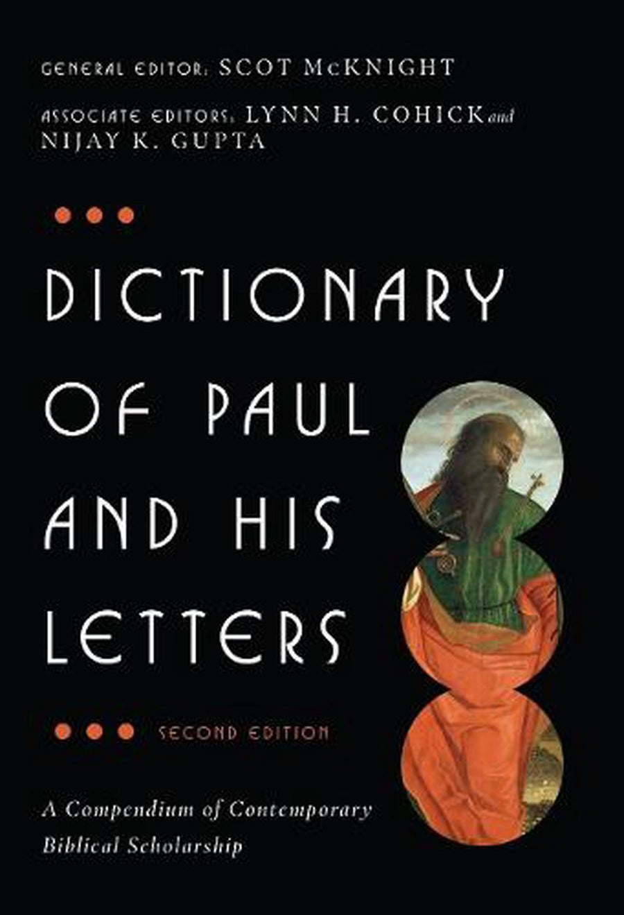 Dictionary of Paul and His Letters, Second Edition - Re-vived
