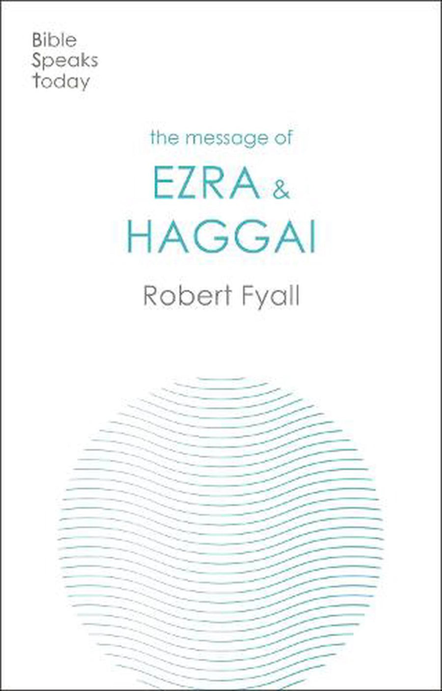 BST The Message of Ezra & Haggai - Re-vived